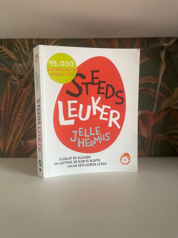 Recensie Steeds Leuker - Jelle Hermus, voor een leuk leven